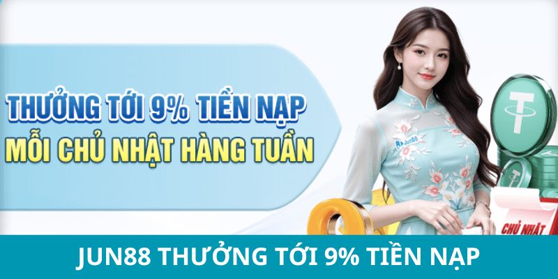 Jun88 🎖️ Trang Chủ Jun88.com - Link Truy Cập Nhanh Nhất +88k 12 Thưởng nạp hấp dẫn 9% cho hội viên tham gia Jun88